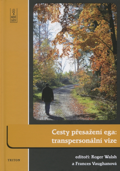 Cesty přesažení ega: transpersonální vize - 