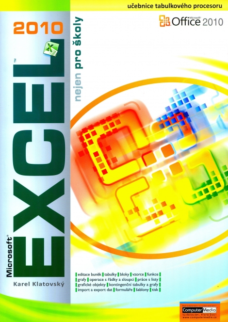 Excel 2010 nejen pro školy - 