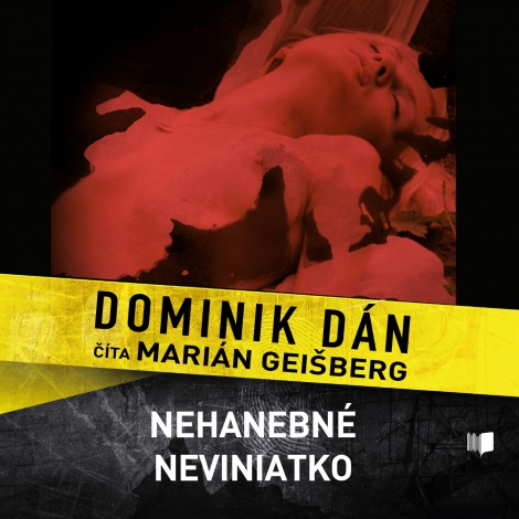 Nehanebné neviniatko - CD - Denník dobrého detektíva 2.