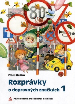 Rozprávky o dopravných značkách 1 - 