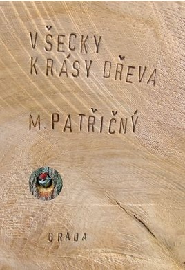 Všecky krásy dřeva - 