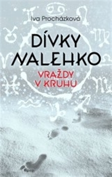 Dívky nalehko - Vraždy v kruhu