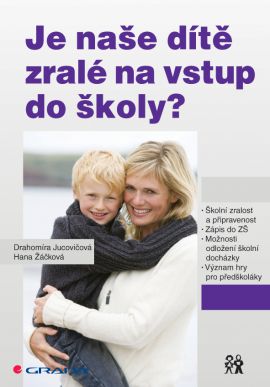 Je naše dítě zralé na vstup do školy? - 