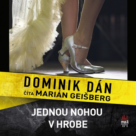 Jednou nohou v hrobe - CD - Denník dobrého detektíva 20.