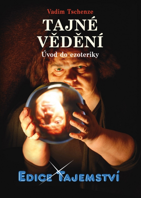 Tajné vědění - Úvod do ezoteriky