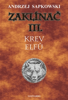 Zaklínač III. - Krev elfů