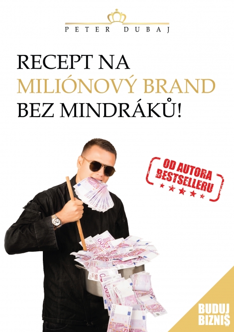 Recept na miliónový brand bez mindráků! - 