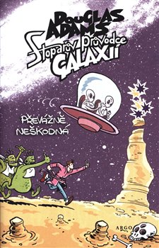 Stopařův průvodce Galaxií 5. - Převážně neškodná