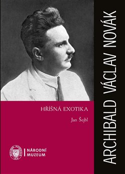 Archibald Václav Novák - Hříšná exotika - 