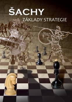 Šachy, základy strategie - 