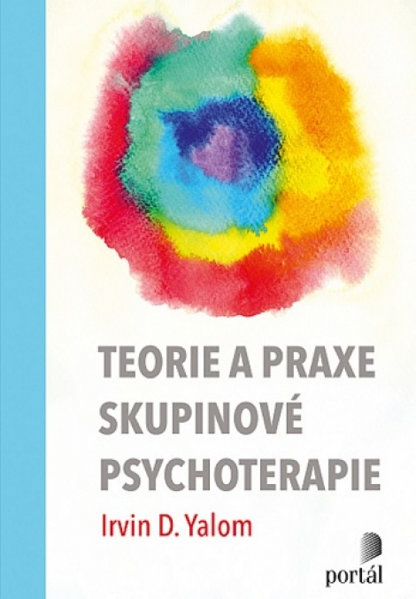 Teorie a praxe skupinové psychoterapie - 