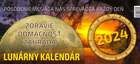 Lunárny kalendár 2024 - stolový kalendár - zdravie, domácnosť, záhrada