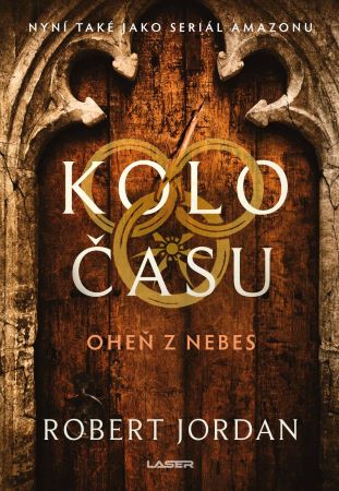 Kolo času: Oheň z nebes - Kolo času (5.díl)