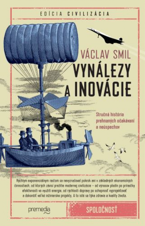 Vynálezy a inovácie - Stručná história prehnaných očakávaní a neúspechov