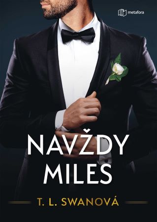 Navždy Miles - Milesov klub 5.diel