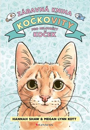 Kočkovity - zábavná kniha pro milovníky koček - 