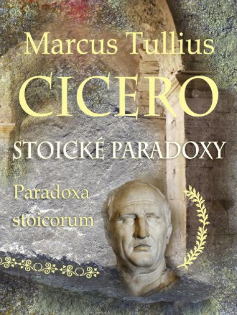 Stoické paradoxy - Paradoxa stoicorum