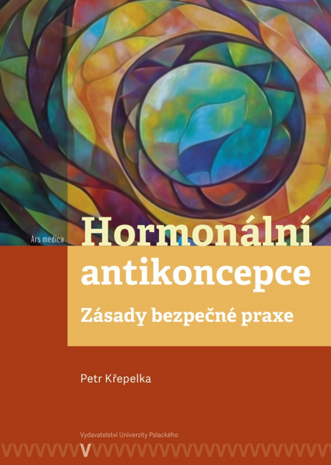 Hormonální antikoncepce: zásady bezpečné praxe - 