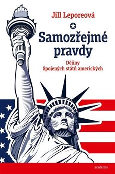 Samozřejmé pravdy - Dějiny Spojených států amerických