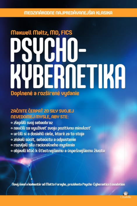 Psycho-kybernetika - Doplnené a rozšírené vydanie