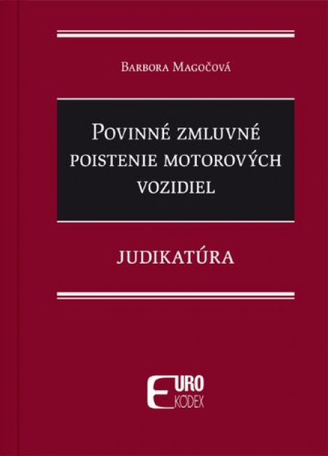 Povinné zmluvné poistenie motorových vozidiel - Judikatúra - 