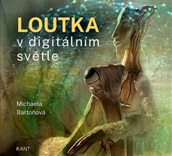 Loutka v digitálním světle - 