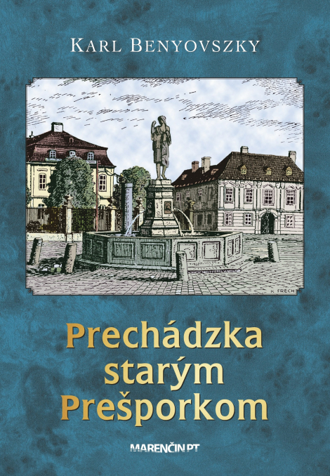 Prechádzka starým Prešporkom - 3. vydanie