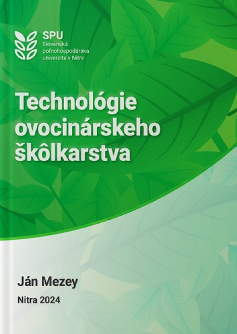 Technológie ovocinárskeho škôlkárstva - 