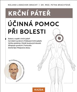 Krční páteř - Účinná pomoc při bolesti