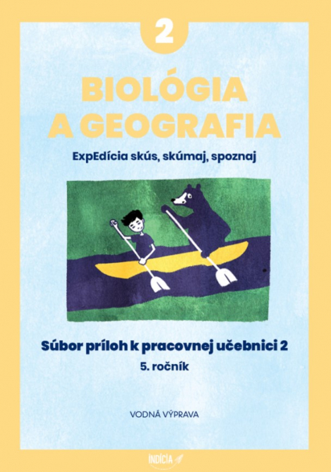 Biológia a geografia pre 5.ročník 2 - Súbor príloh k Pracovnej učebnici 2