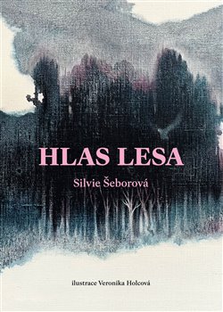 Hlas lesa - 