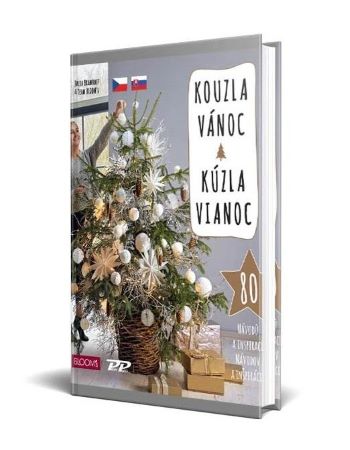 Kouzla Vánoc – 80 návodů a inspirací na originální vánoční stromky