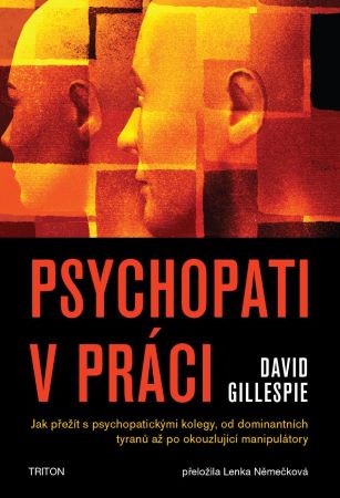 Psychopati v práci - 