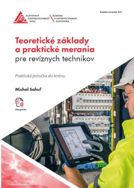 Teoretické základy a praktické merania pre revíznych technikov - 