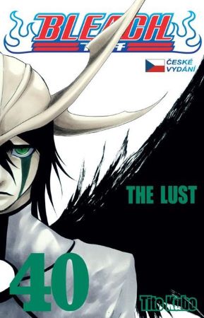 Bleach 40: The Lust - Bleach (40.díl)