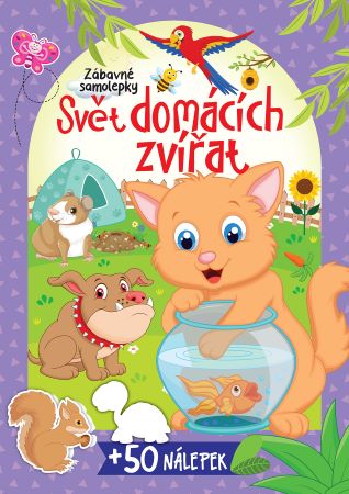 Svět domácích zvířat + 50 nálepek - 