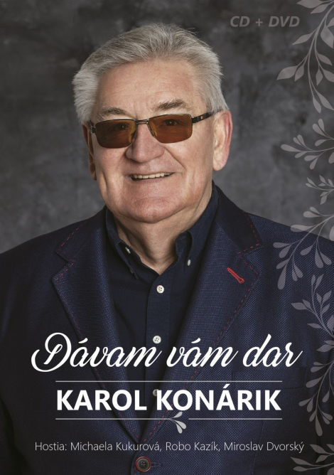 Karol Konárik:  Dávam Vám dar - CD+DVD