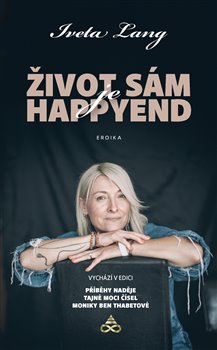 Život sám je happy end - 