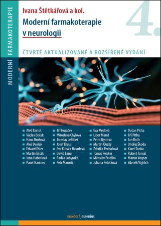 Moderní farmakoterapie v neurologii (čtvrté aktualizované a rozšířené vydání) - 