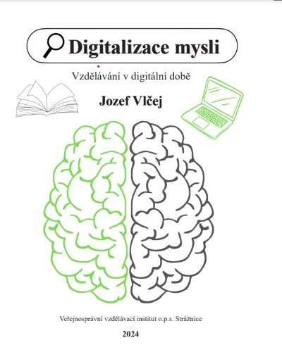 Digitalizace mysli (Vzdělávání v digitální době)