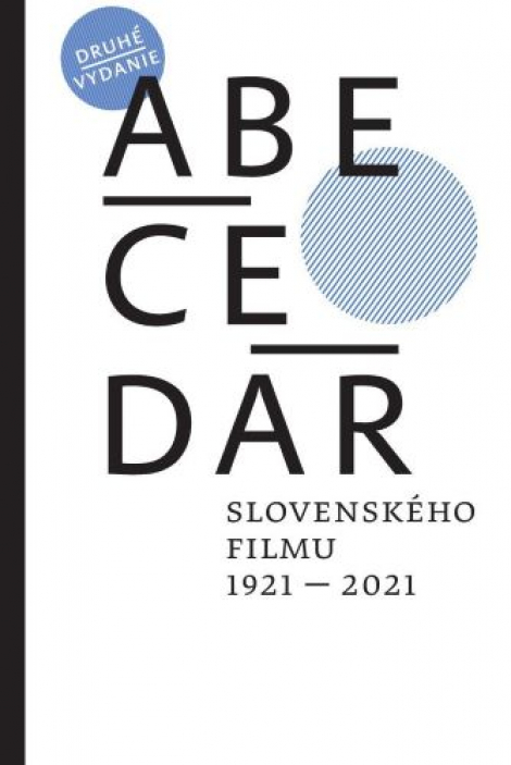 Abecedár slovenského filmu 1921 – 2021 (2. vydanie) - 