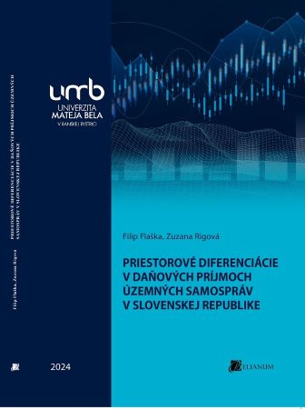 Priestorové diferenciácie v daňových príjmoch územných samospráv v Slovenskej republike - 