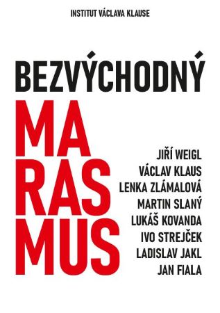 Bezvýchodný marasmus - 