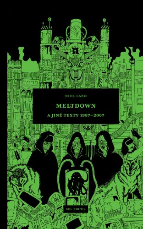 Meltdown a jiné texty 1987-2007 - 