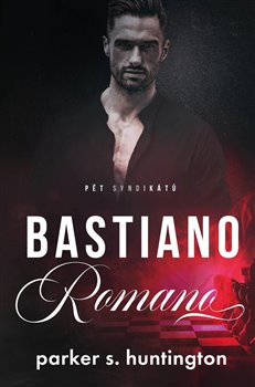 Bastiano Romano - Pět syndikátů (3.díl)