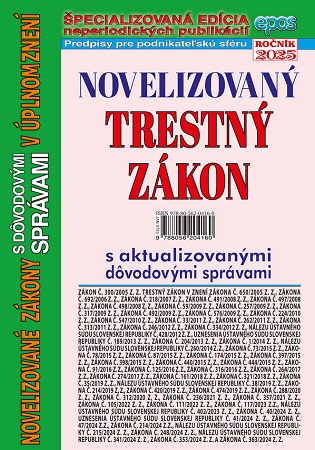 Novelizovaný Trestný zákon s aktualizovanými dôvodovými správami  v úplnom znení (NZ 1/2025) - 