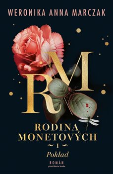 Rodina Monetových 1 - Poklad - Rodina Monetových (1.díl)