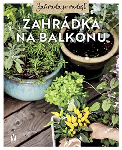 Zahrádka na balkonu - 