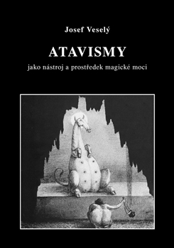 Atavismy - jako nástroj a prostředek magické moci